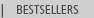 Bestsellers